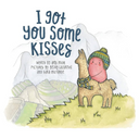 I Got You Some Kisses Hard Book-Book-Tiny Trader - Tiny Trader - Gold Coast Baby Shop